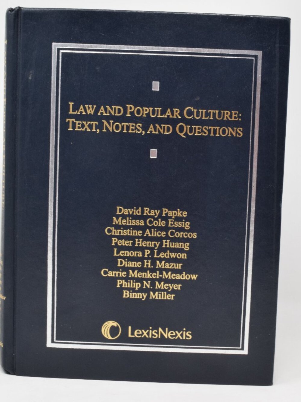 2007 Law Popular Culture Text Notes Questions LexisNexis Papke Essig Corcos HDCR
